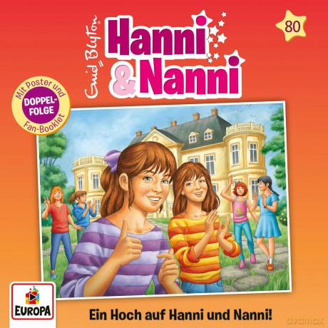 Hanni Und Nanni: Folge 80: Ein Hoch Auf Hanni Und Nanni! [2CD]