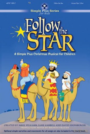 Follow The Star: A Simple Plus Christmas Musical [CD]