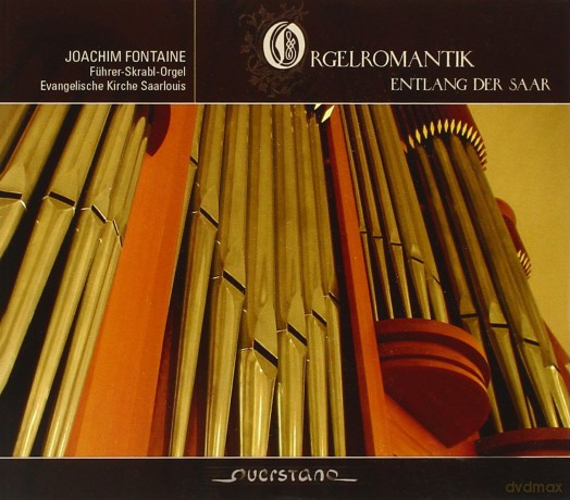 Fontaine Joachim-Orgelromantik Entlan: Fontaine Joachim-Orgelromantik Entlan [CD]