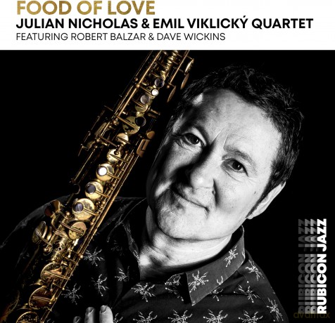Julian Nicholas Emil Viklicky Feat. Robert Balza: Food Of Love [CD]