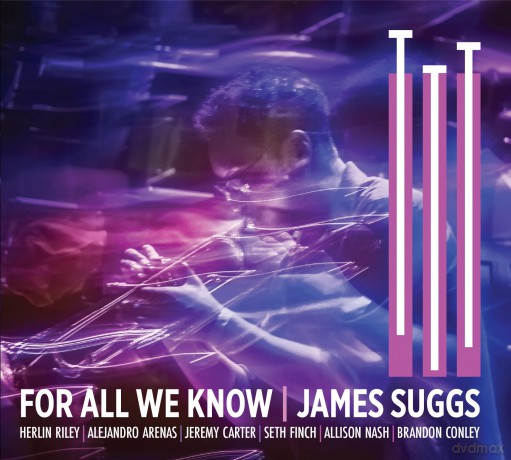 James Suggs: For All We Know [CD]
