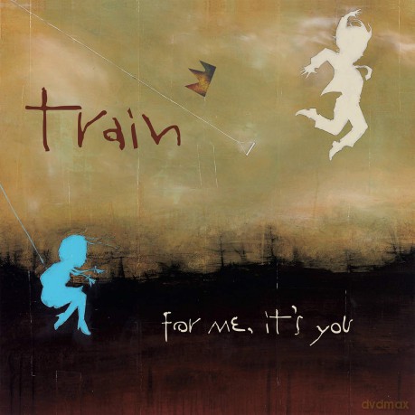 Train: For Me It's You [CD]