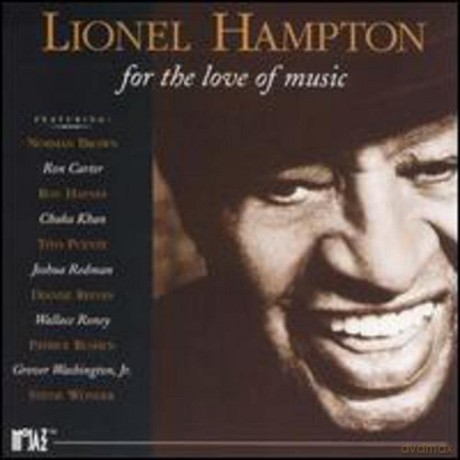 Hampton Lionel: For The Love Of Music [CD]