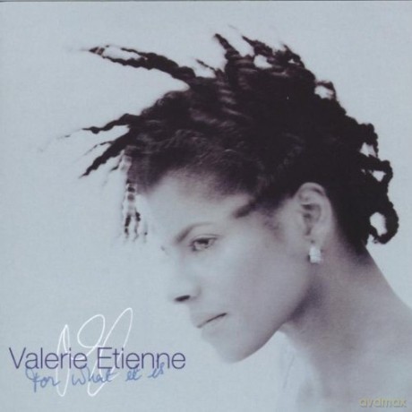 Etienne Valerie: For What It Is [CD]