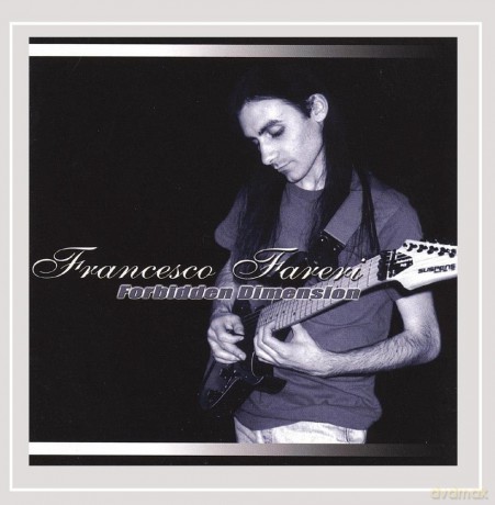Francesco Fareri: Forbidden Dimension [CD]
