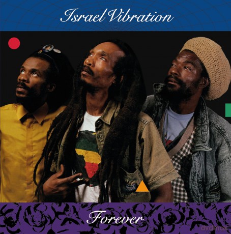 Israel Vibration: Forever [CD]