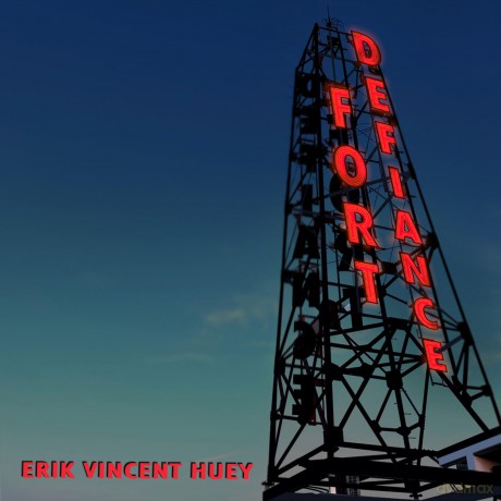 Huey Erik Vincent: Fort Defiance [CD]