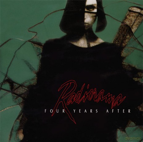 Radiorama: Four Years After [CD]