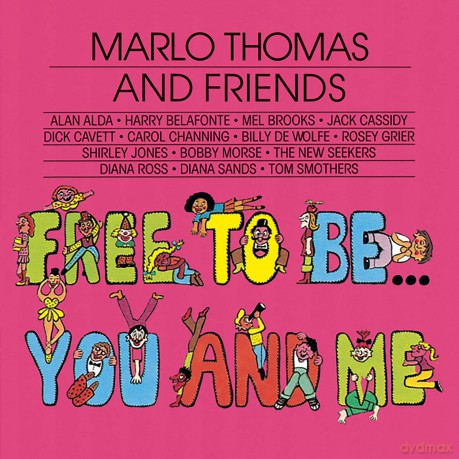 Marlo Thomas And Friends: Free To Be... You And Me [CD]