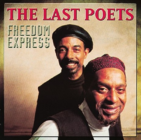 Last Poets: Freedom Express [CD]