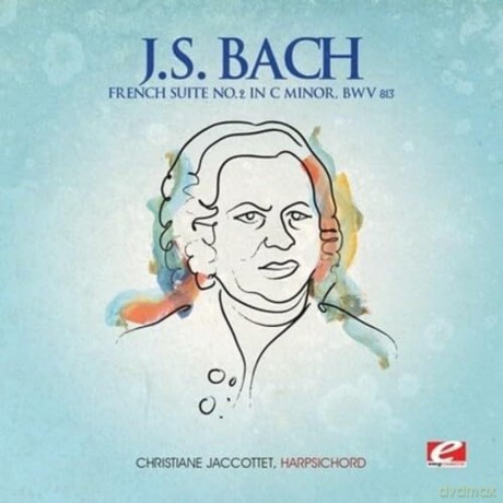 Bach J.S.: French Suite 2 C Minor [CD]