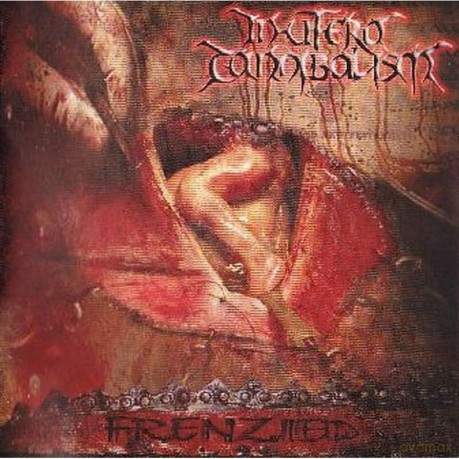 In Utero Cannibalism: Frenzied [CD]
