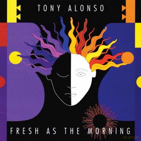 Alonso Tony: Fresh As The Morning [CD]