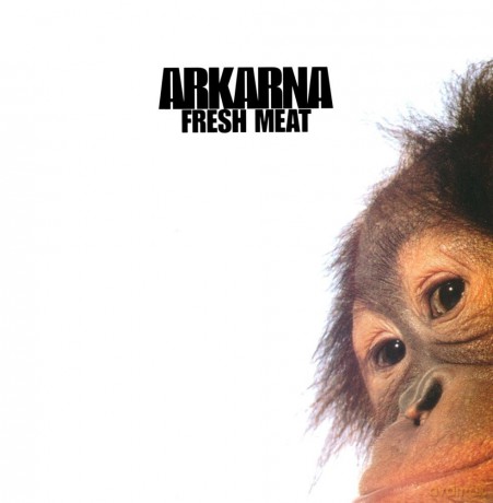 Arkarna: Fresh Meat [CD]