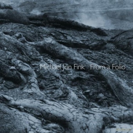Fink Michael Jon: From A Folio [CD]