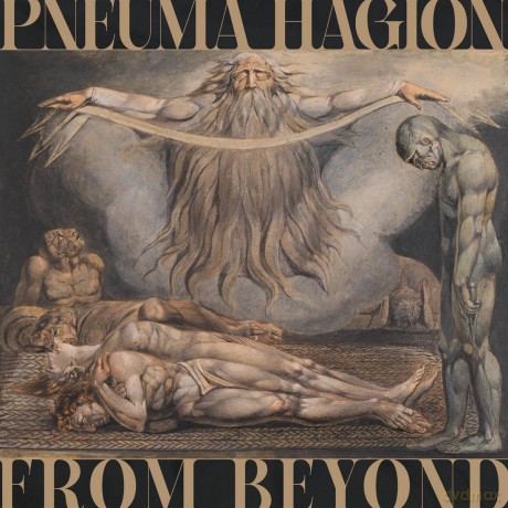 Pneuma Hagion: From Beyond [CD]