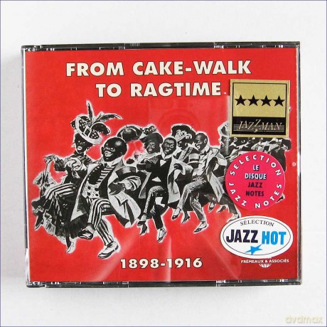 From Cake Walk To Rag Time-From Calk-Walk To Ragtime Anthologie 1898-1916: From Cake Walk To Rag Time-From Calk-Walk To Ragtime Anthologie 1898-1916 [2CD]