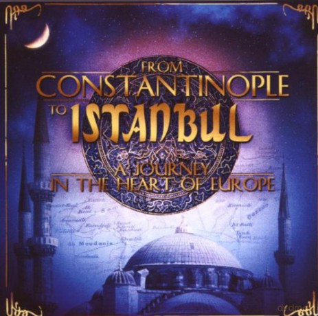FROM CONSTANTINOPLE TO ISTANBUL-Buzuki Orhan Osman,Esin Engin,Orient E [2CD]