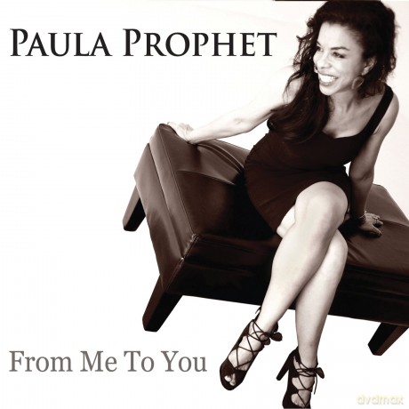 Paula Prophet: From Me To You [CD]