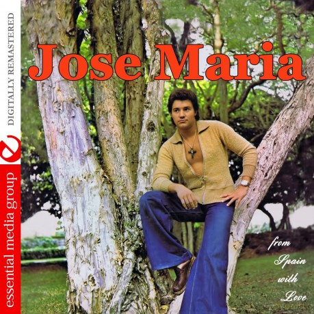 Jose Maria: From Spain With Love [CD]