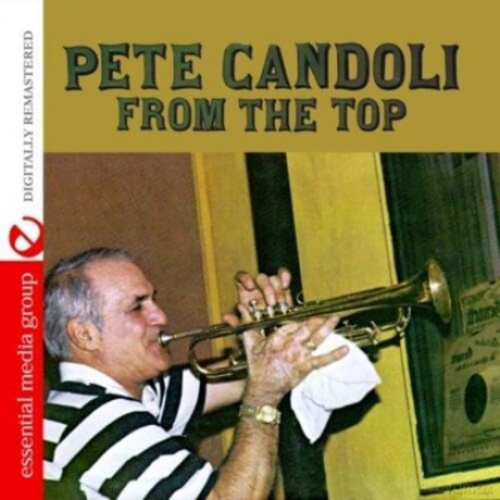 Candoli Pete: From The Top [CD]
