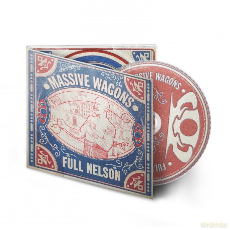 Massive Wagons: Full Nelson [CD]