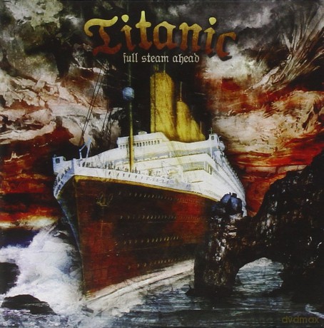Titanic: Full Steam Ahead [CD]