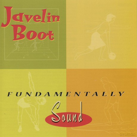 Javelin Boot: Fundamentally Sound [CD]