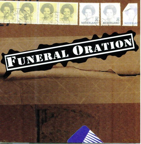 Funeral Oration: Funeral Oration [CD]