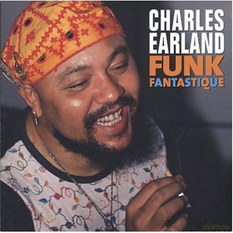 Earland Charles: Funk Fantastique [CD]