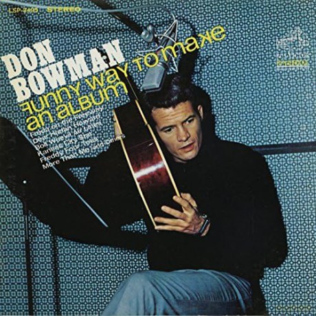 Bowman Don: Funny Way To Make An Album [CD]