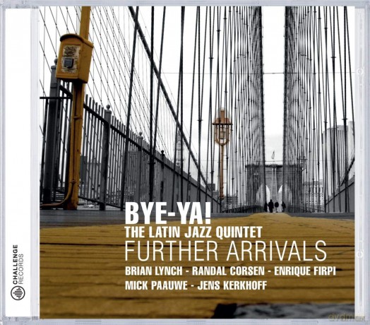 Bye-Ya: Further Arrivals [CD]