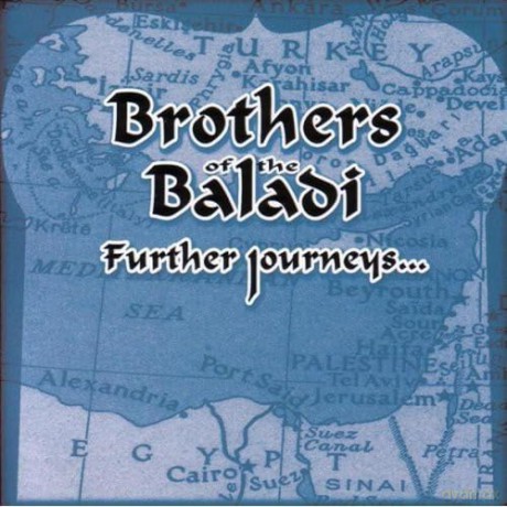 Brothers Of The Baladi: Further Journeys [CD]