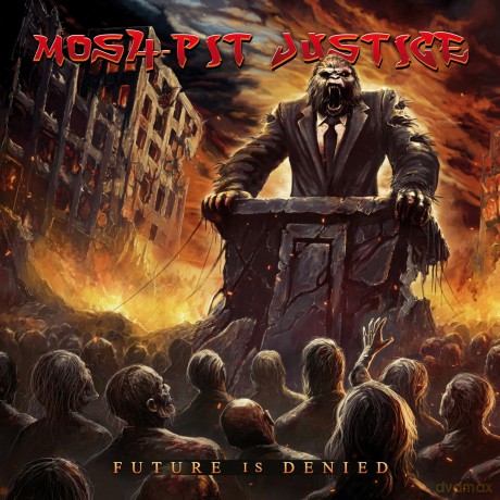 Moshpit Justice: Future Is Denied [CD]