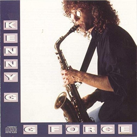 Kenny G: G Force (Expanded Edition) [CD]