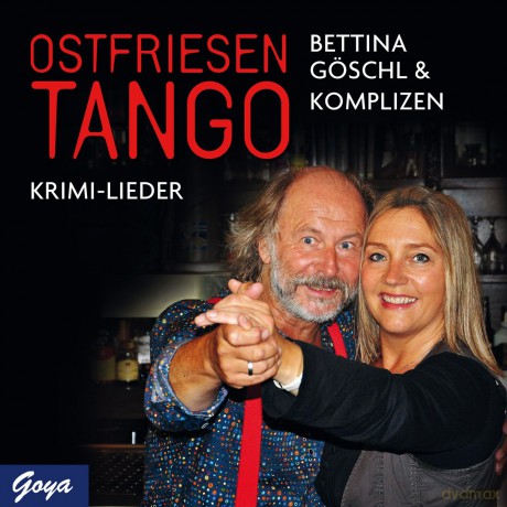 GSchl Bettina: Gschl-Ostfriesentango [CD]