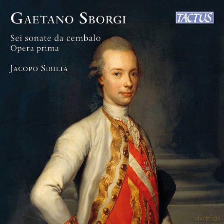 Sibilia Jacopo: Gaetano Sborgi - Sei Sonate Da Cembalo, Opera Prima [CD]