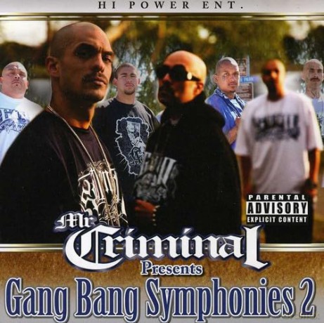 Mr Criminal: Gang Bang Symphonies Part 2 [CD]