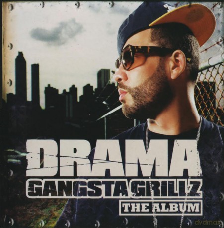 Drama: Gangsta Grillz The Album [CD]