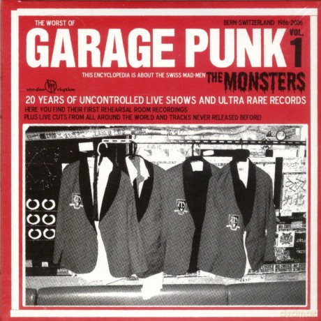 Monsters The: Garage Punk From Bern, Ch '86-'06 [2CD]