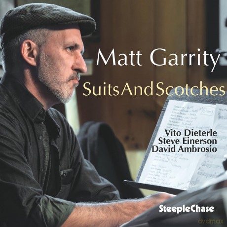 Garrity: Garrity/Dieterle/Einerson-Garrity - Suits And Scotches [CD]