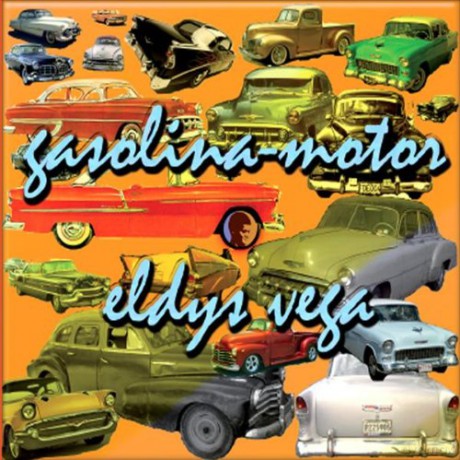 Eldys Vega: Gasolina Motor Cd [CD]