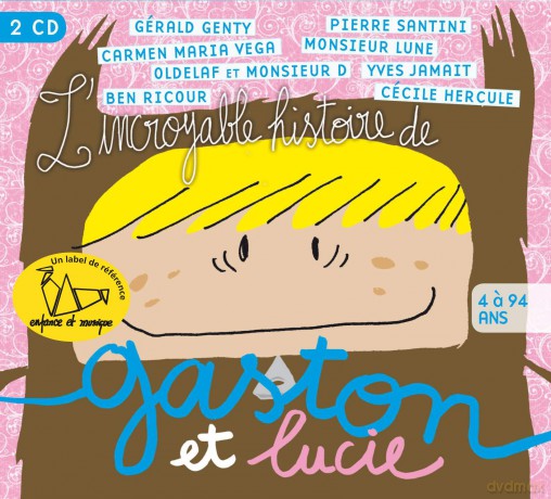 Gaston&Lucie: L'incroyable Histoire [2CD]