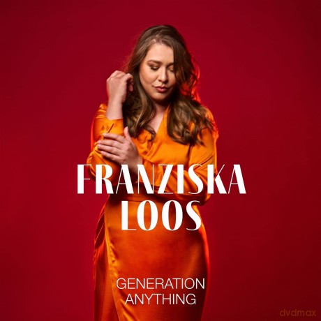 Loos Franziska: Generation Anything [CD]