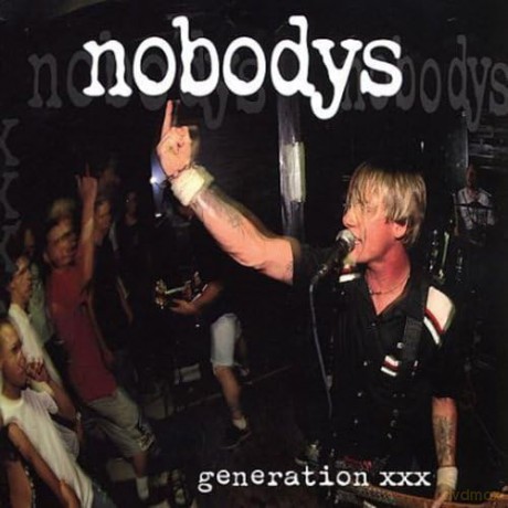 Nobodys: Generation Xxx [CD]