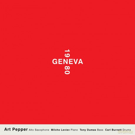 Art Pepper: Geneva 1980 [2CD]