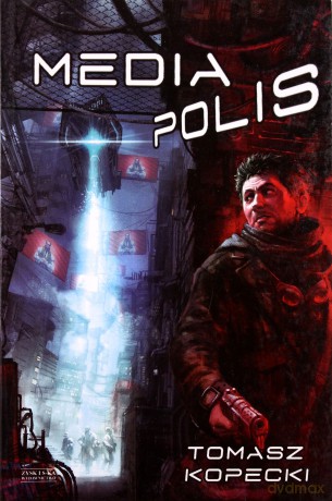 Mediapolis - Tomasz Kopecki [KSIĄŻKA]