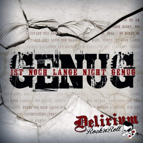 Delirium Rock'n'roll: Genug Ist Noch Lange Nicht Genug [CD]