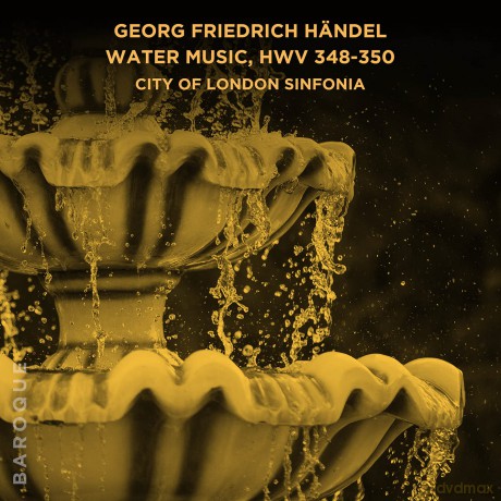 City Of London Sinfonia: Georg Friedrich Handel Water Music Hwv 348 350 [CD]