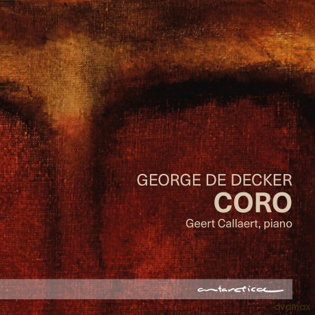 Callaert Geert: George De Decker: Coro [CD]